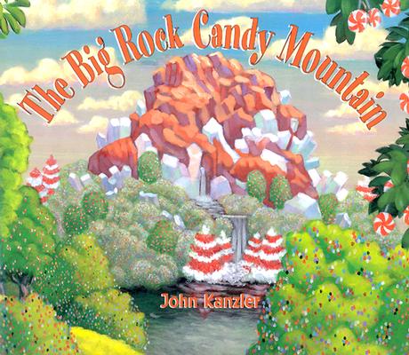 The Big Rock Candy Mountain