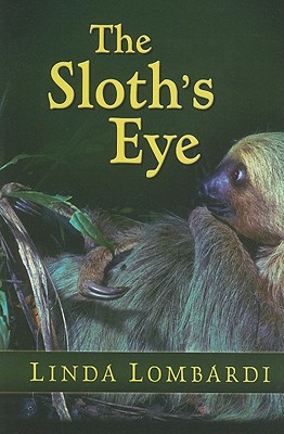 The Sloth's Eye