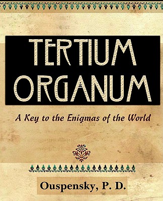 Tertium Organum - 1922