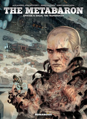 The Metabaron - Simak, The Transhuman #4