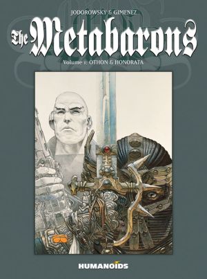 The Metabarons : Volume 1: Othon & Honorata