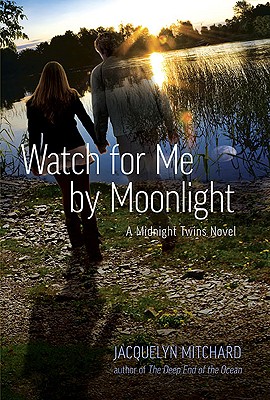 Watch for Me by Moonlight