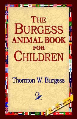 The Burgess Animal Book for Children