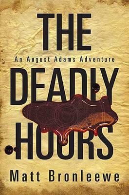 The Deadly Hours