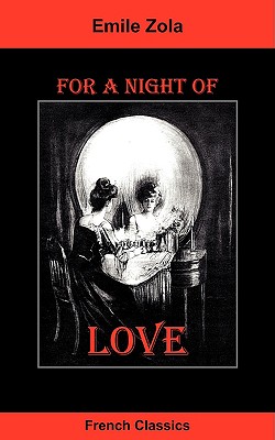 For A Night Of Love By Emile Zola Fictiondb