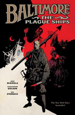 Baltimore, Volume 1: The Plague Ships