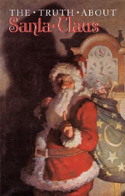 The Truth about Santa Claus