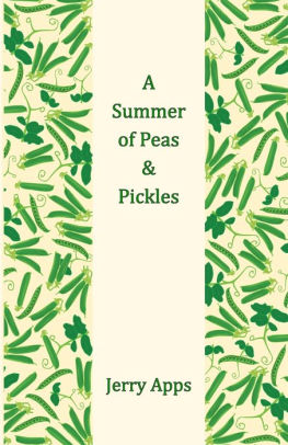 A Summer of Peas and Pickles