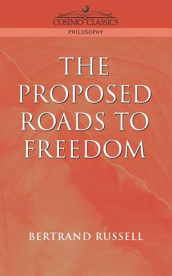 Proposed Roads to Freedom