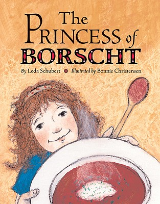 The Princess of Borscht