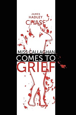 Miss Callaghan Comes to Grief