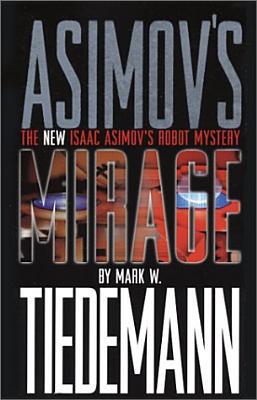 Asimov's Mirage