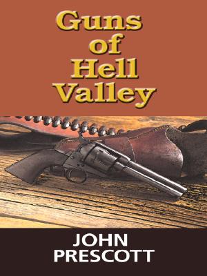 Guns of Hell Valley