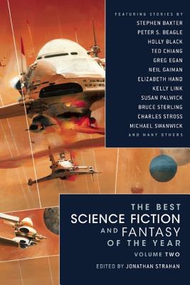 The Best Science Fiction and Fantasy of the Year, Volume 2