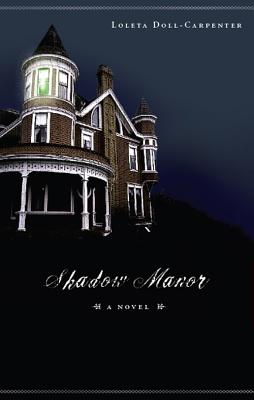 Shadow Manor