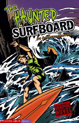 The Haunted Surfboard