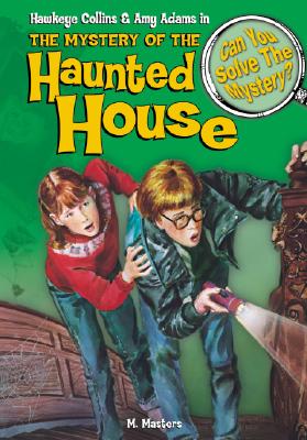 Mystery of the Haunted House