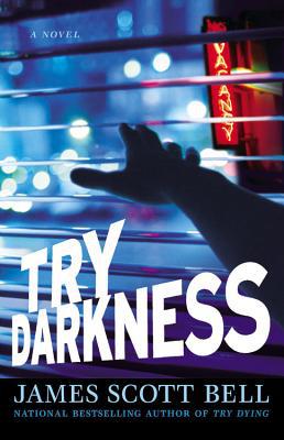 Try Darkness