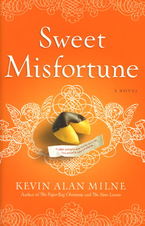 Sweet Misfortune