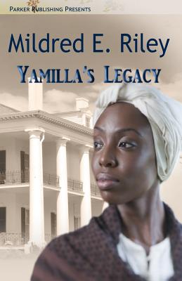 Yamilla's Legacy