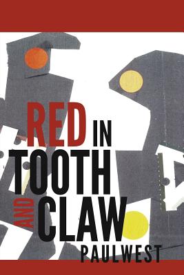 Red in Tooth and Claw