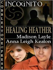 Healing Heather