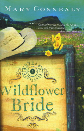 Yellow Rose Bride (Wildflower Series #1) by Lori Copeland