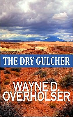 The Dry Gulcher