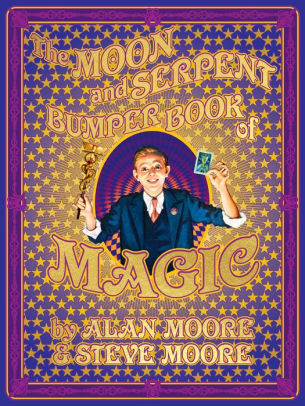 The Moon & Serpent Bumper Book of Magic