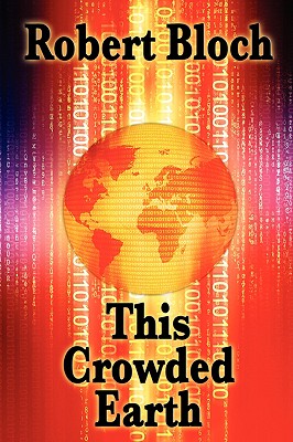 This Crowded Earth