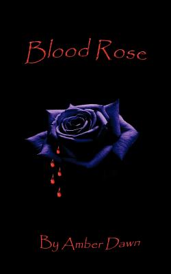 Blood Rose