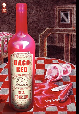 Dago Red: Tales of Dark Suspense