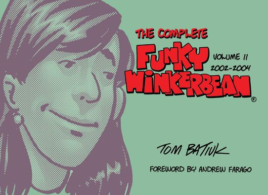 The Complete Funky Winkerbean, Volume 11, 2002-2004