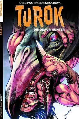 Turok Dinosaur Hunter Vol. 2 - West