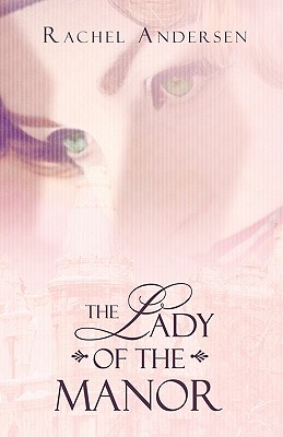 The Lady of the Manor