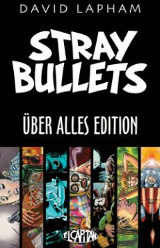 Stray Bullets Uber Alles Edition