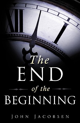 The End of the Beginning