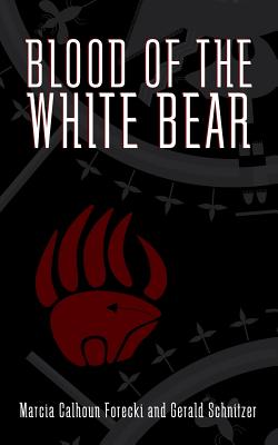 Blood of the White Bear