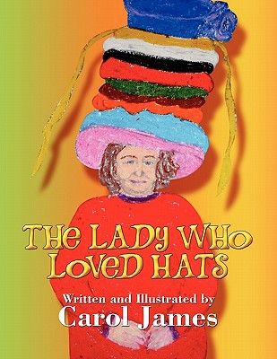 The Lady Who Loved Hats