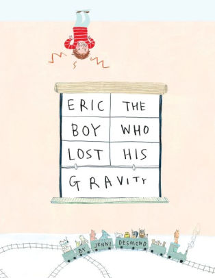 Eric, the Boy Who Lost His Gravity