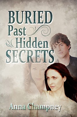 Buried Past, Hidden Secrets