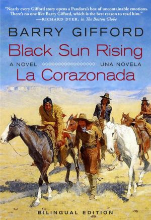 Black Sun Rising // La Corazonada