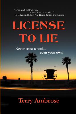 License to Lie