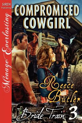 Compromised Cowgirl