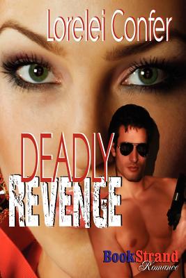 Deadly Revenge