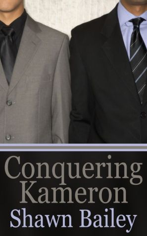 Conquering Kameron