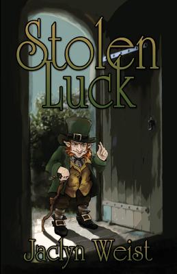 Stolen Luck