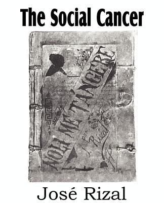 The Social Cancer