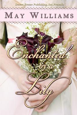 Enchanted by a Lily