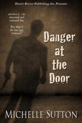 Danger at the Door